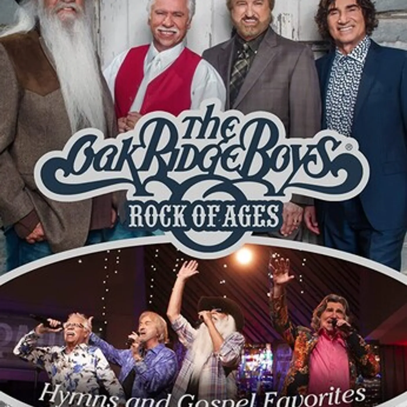 The Oak Ridge Boys ROCK OF AGES: HYMNS AND GOSPEL FAVORITES DVD