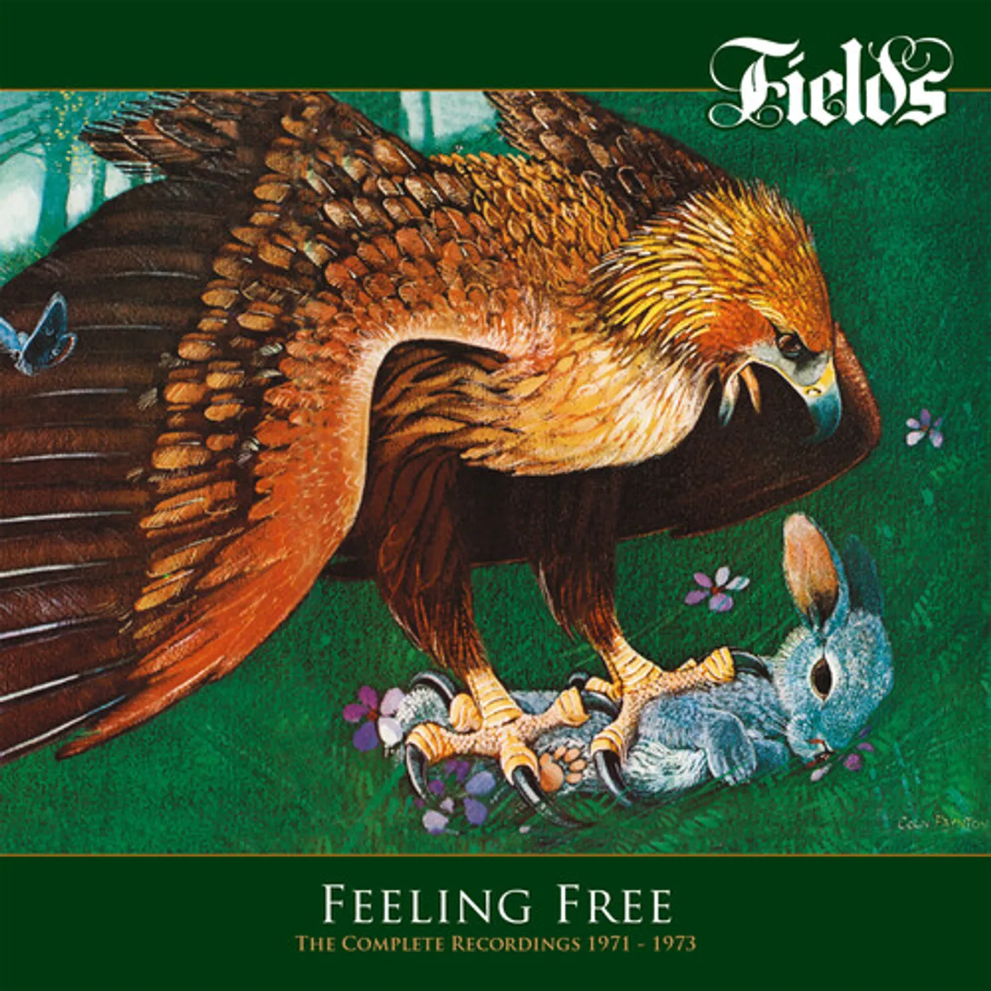 Fields FEELING FREE: COMPLETE RECORDINGS 1971-1973 CD