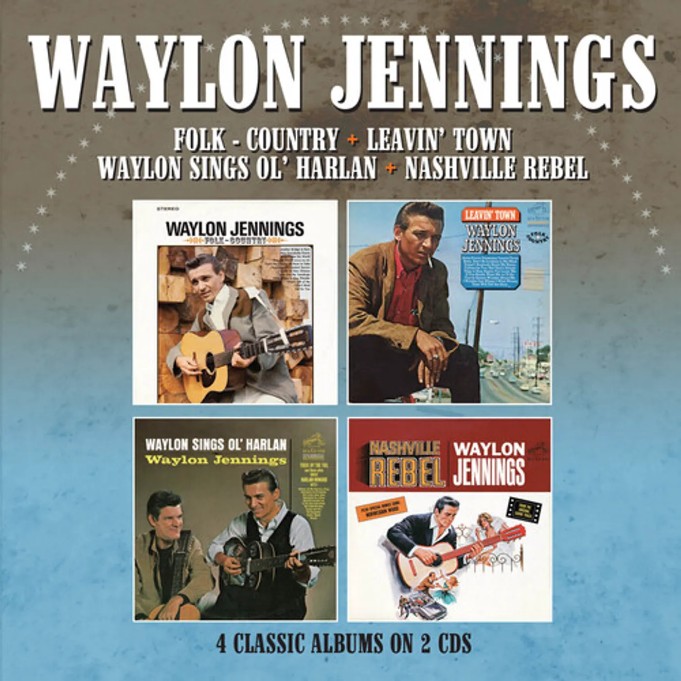 Waylon Jennings FOLK-COUNTRY / LEAVIN TOWN / SINGS OL / NASHVILLE CD