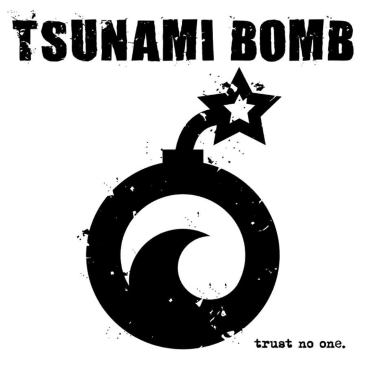 Tsunami Bomb Trust No One (Blue) Vinyl Record