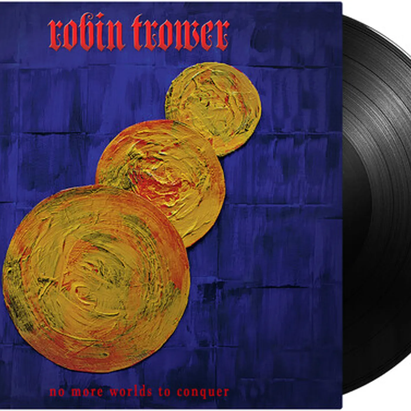 Robin Trower No More Worlds to Conquer Vinyl Record
