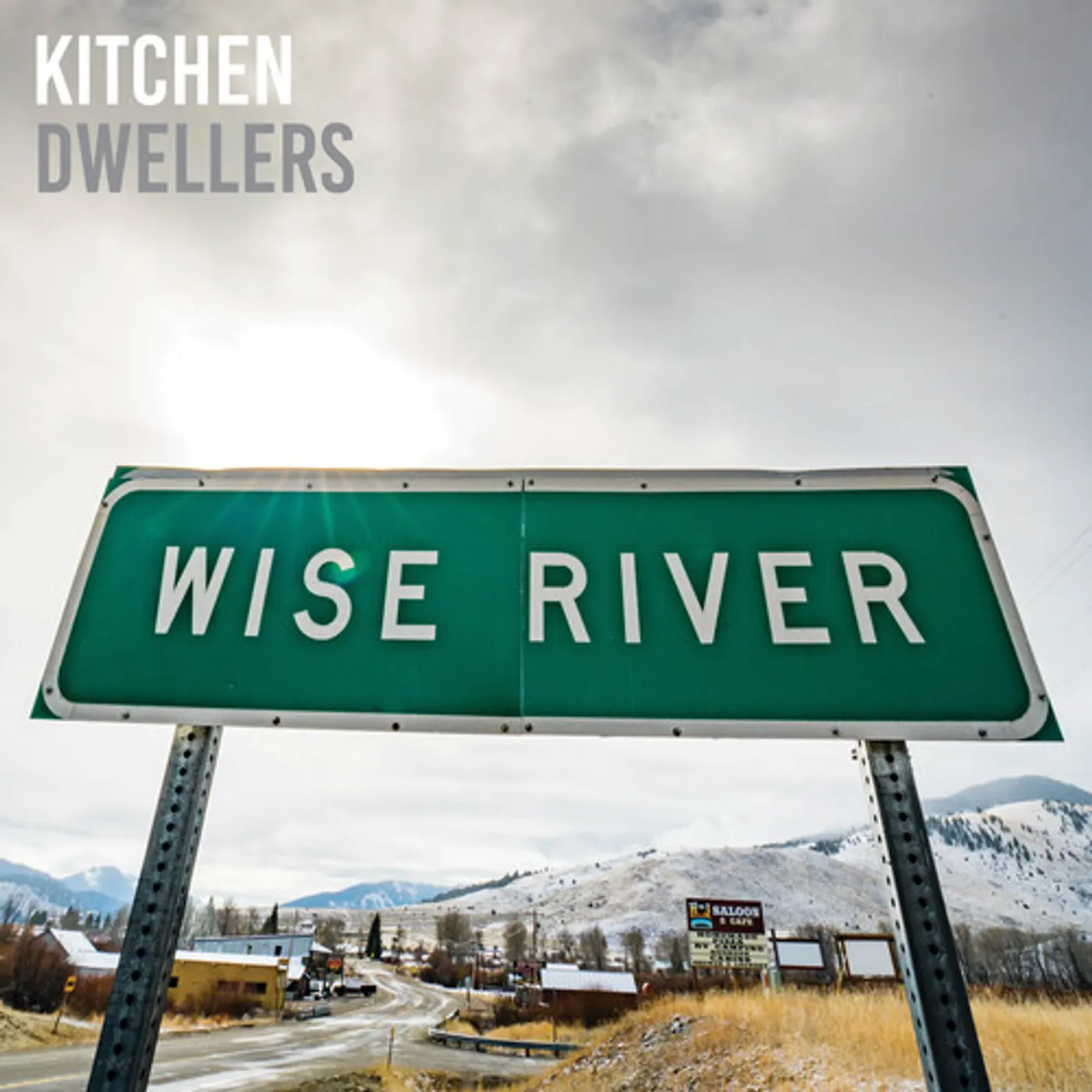 Kitchen Dwellers WISE RIVER CD