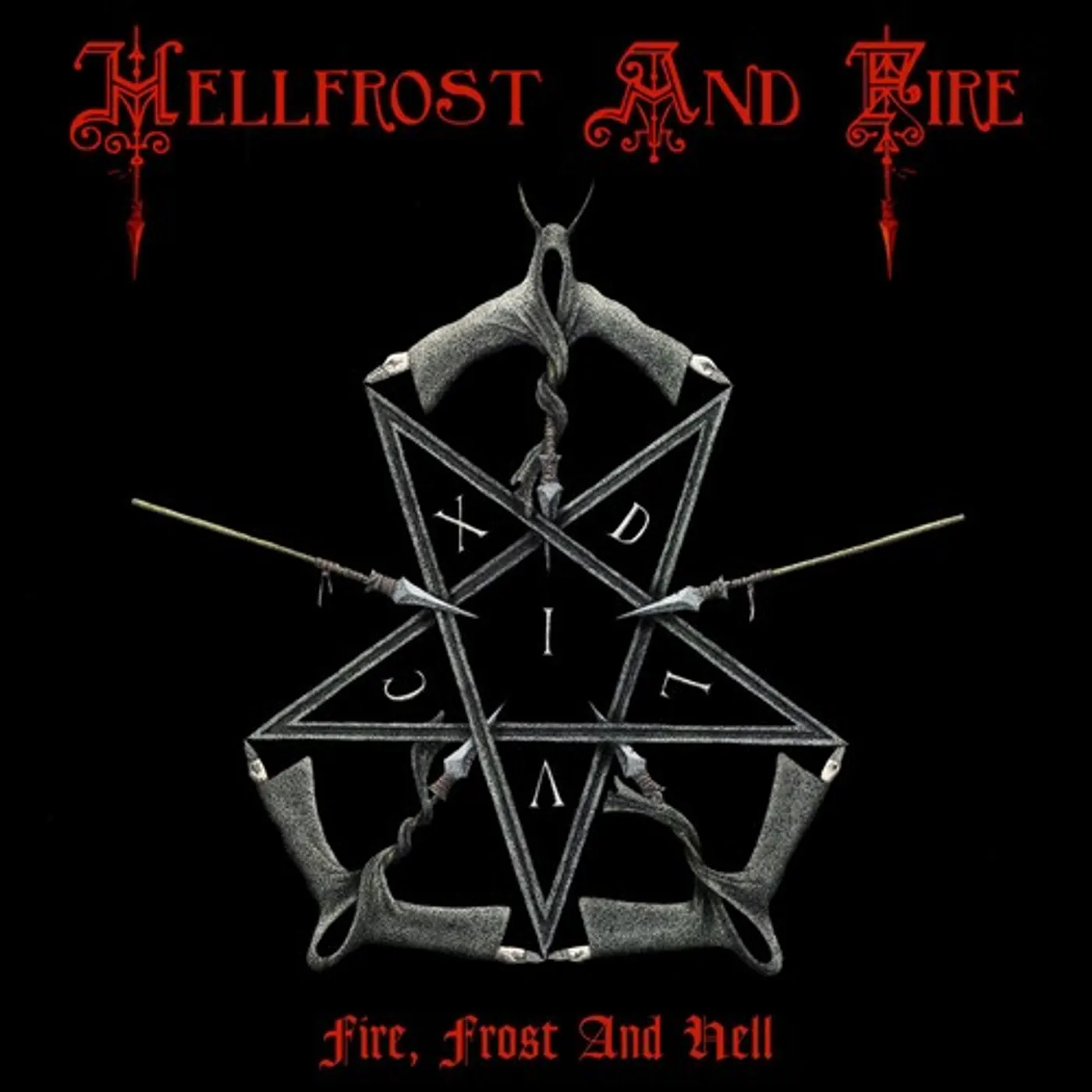 Hellfrost And Fire FIRE FROST AND HELL CD