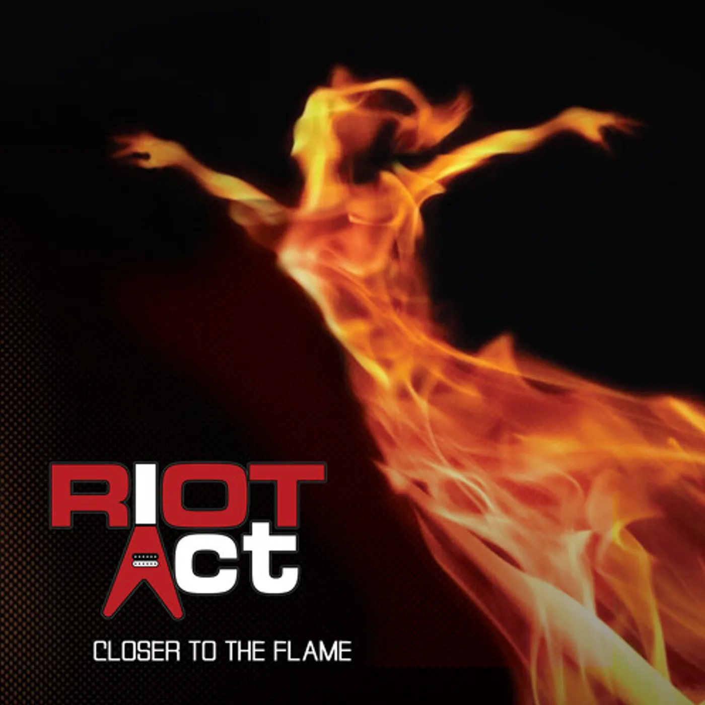 Riot Act CLOSER TO THE FLAME CD