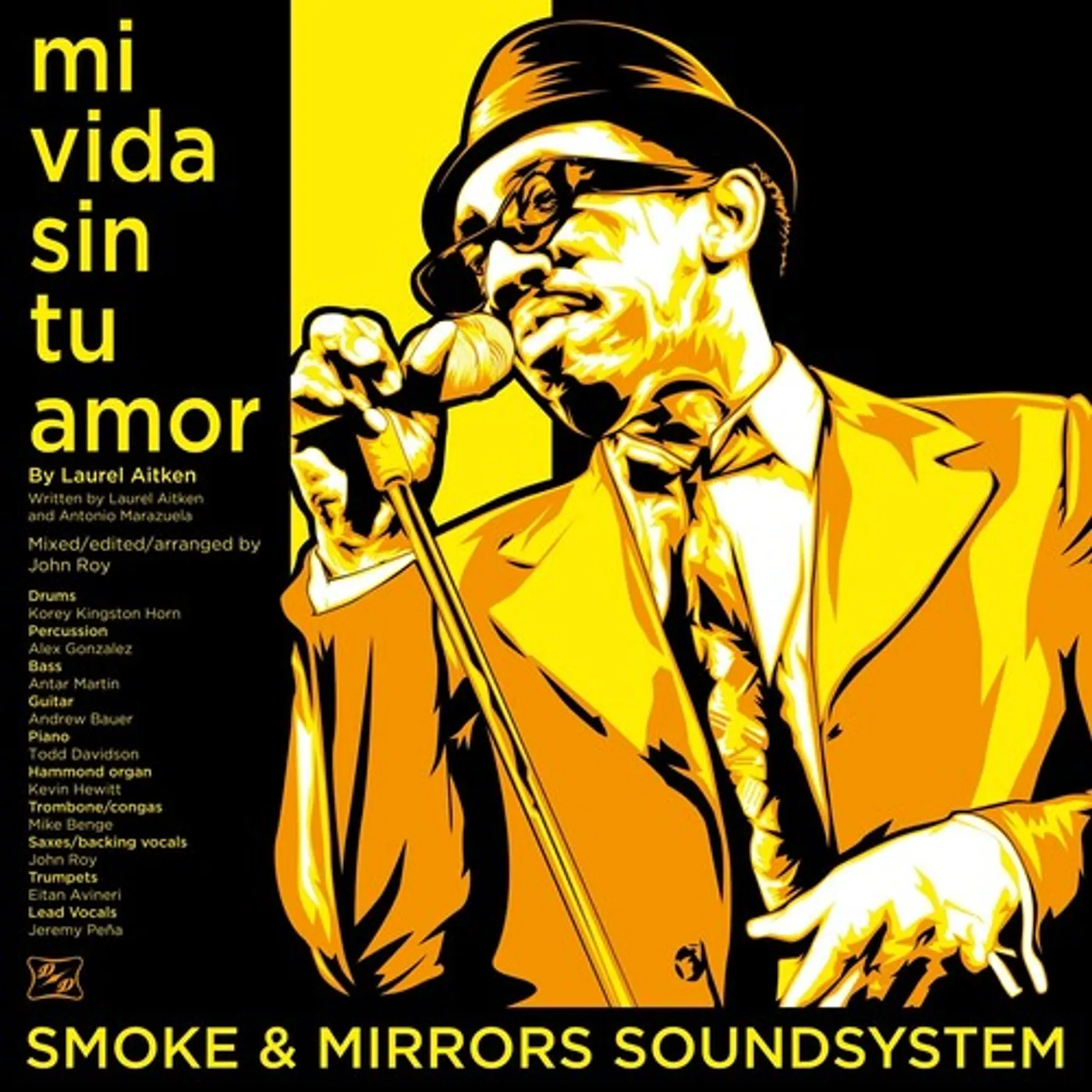 Smoke and Mirrors Soundsystem MI VIDA SIN TU AMOR B/W I'M A MAN Vinyl Record