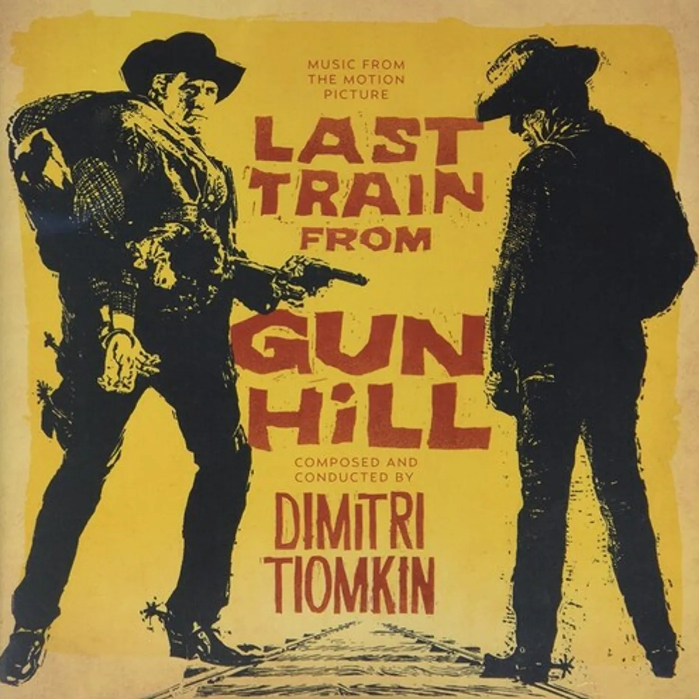 Dimitri Tiomkin LAST TRAIN FROM GUN HILL / Original Soundtrack CD