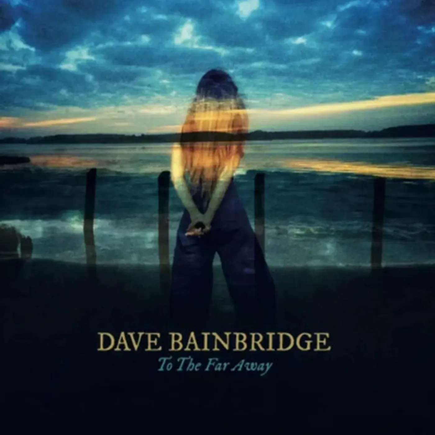 Dave Bainbridge TO THE FAR AWAY CD