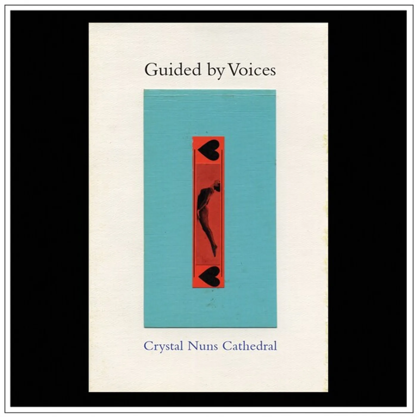Guided By Voices Crystal Nuns Cathedral Vinyl Record