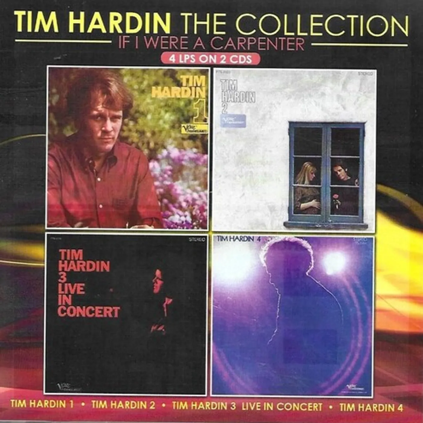 Tim Hardin COLLECTION / IF I WERE A CARPENTER CD