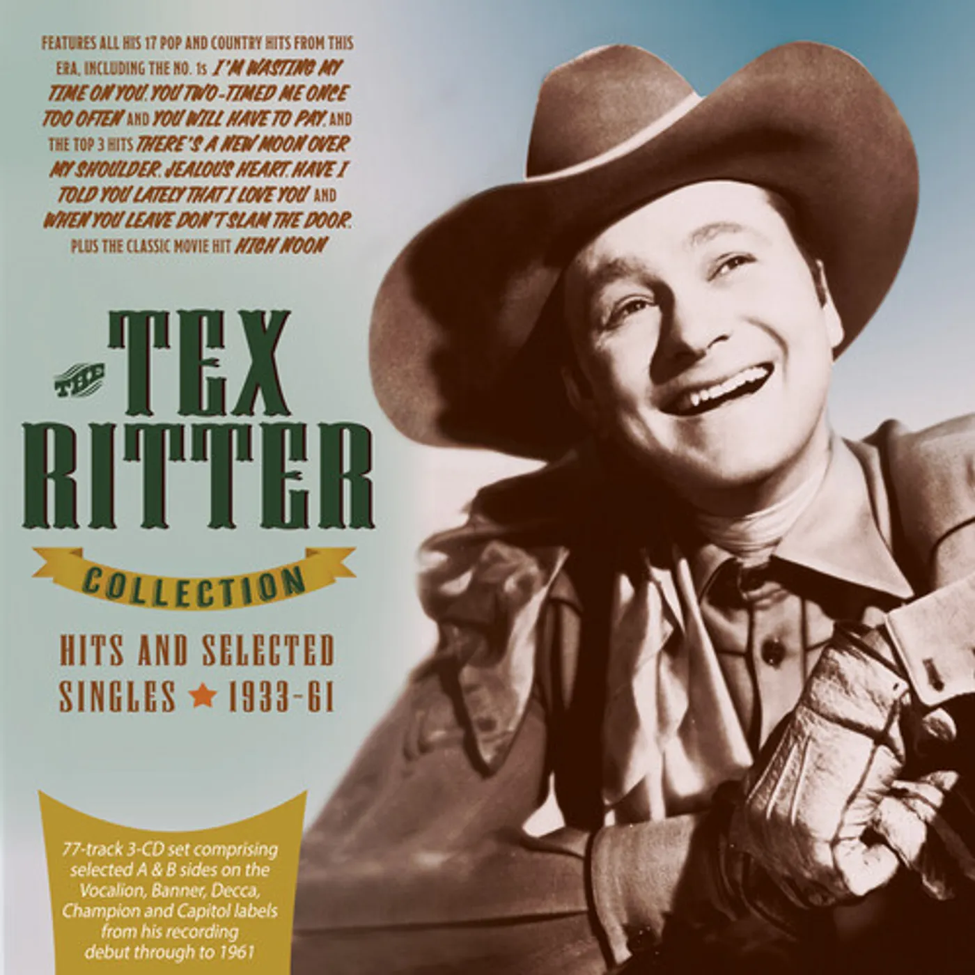 TEX RITTER COLLECTION: HITS AND SELECTED SINGLES CD