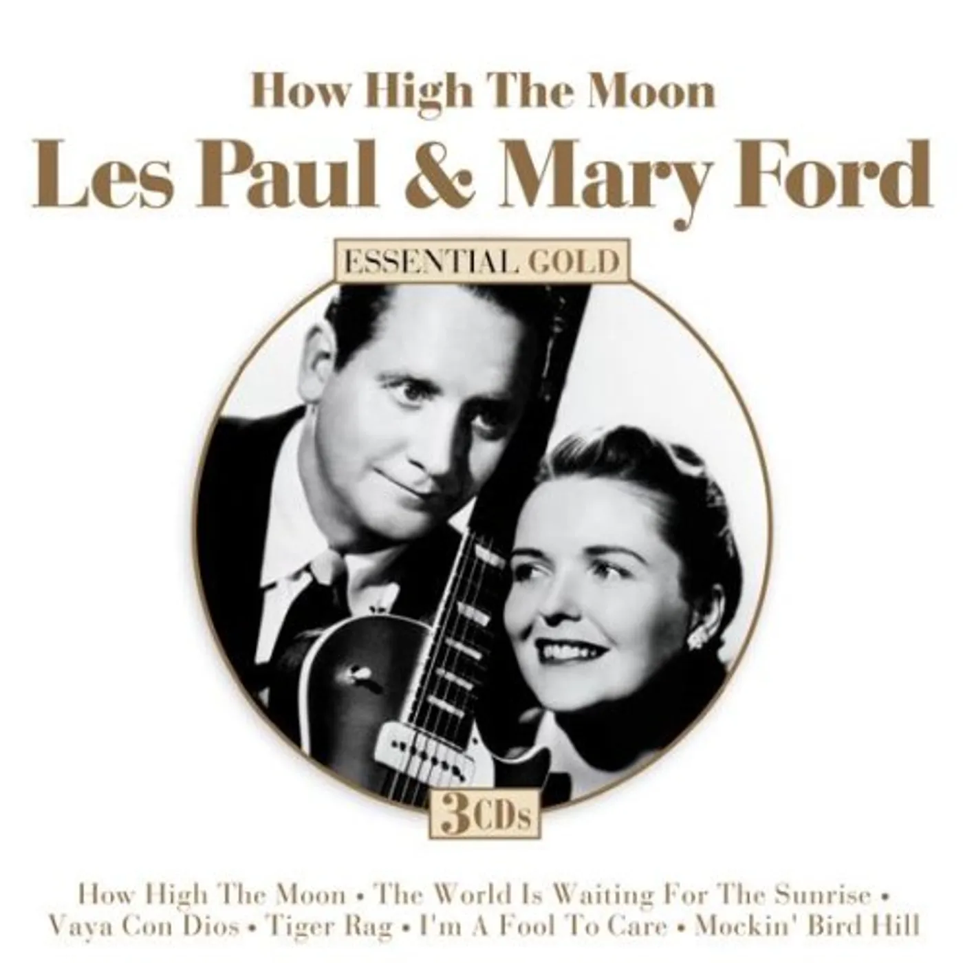 Les Paul & Mary Ford How High The Moon: Essential Collection CD