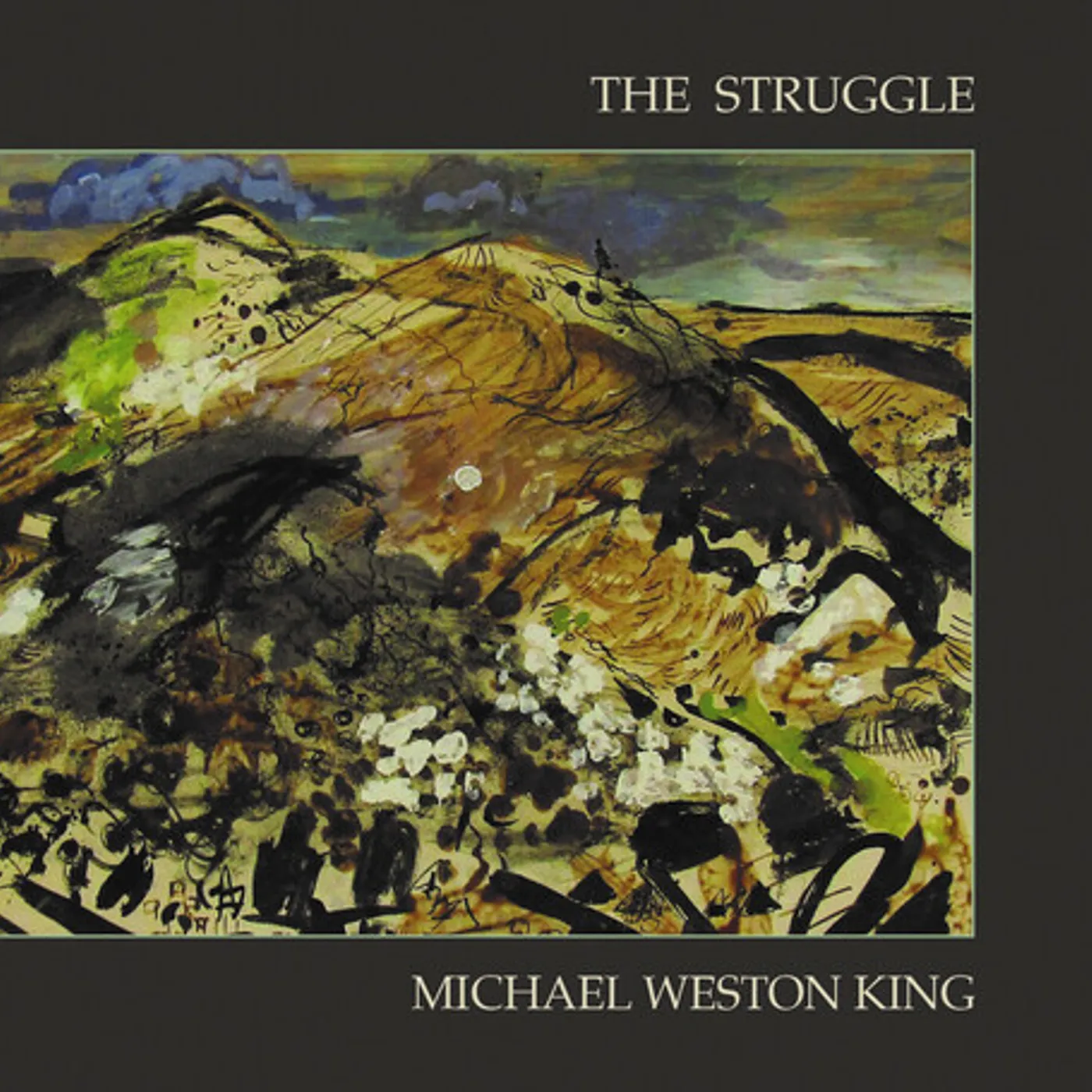 Michael Weston King STRUGGLE CD