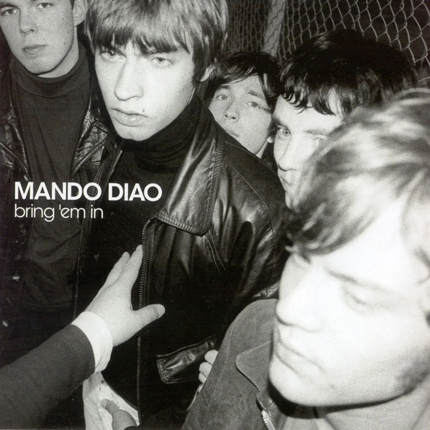 Mando Diao Bring 'Em In CD