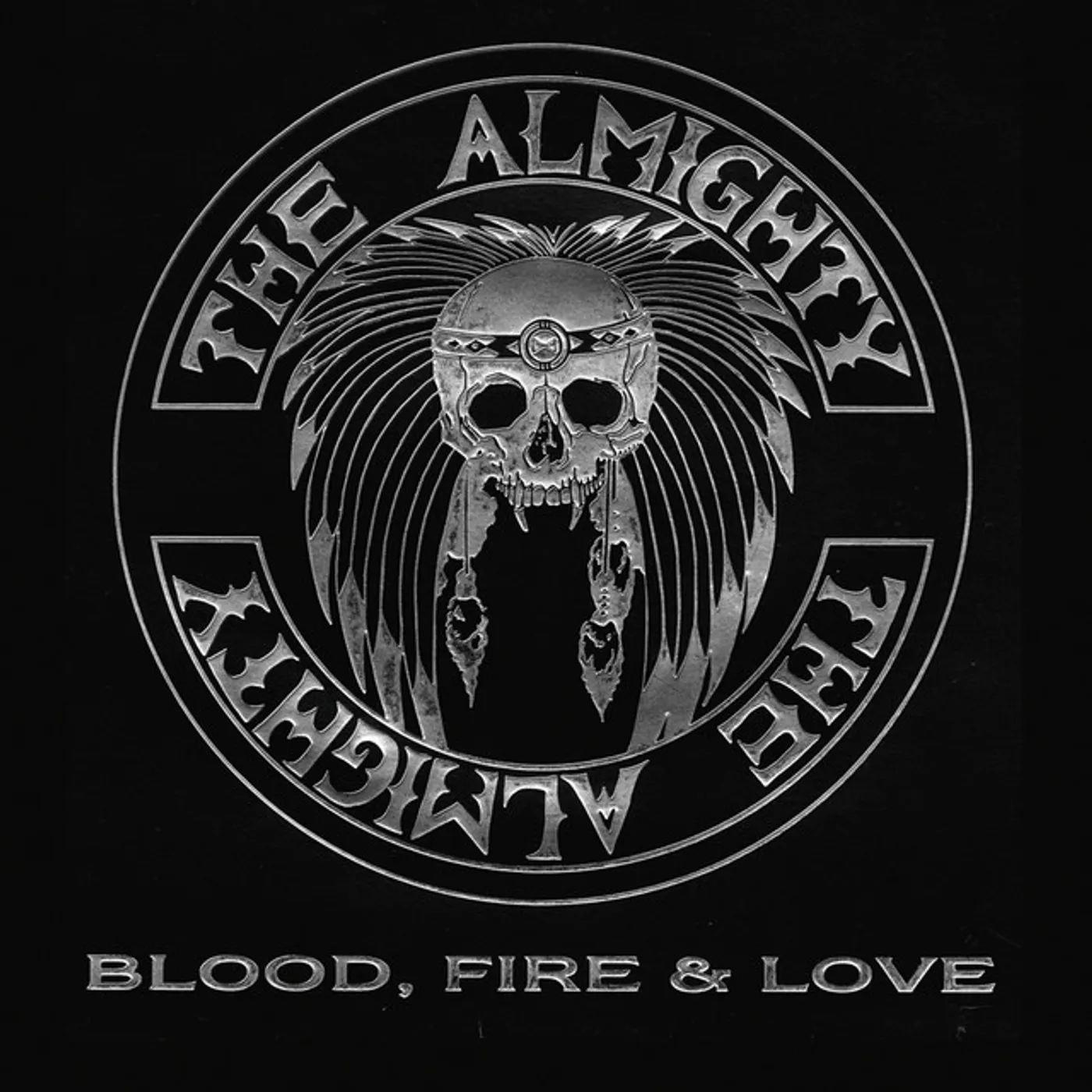 Almighty Blood Fire & Love CD