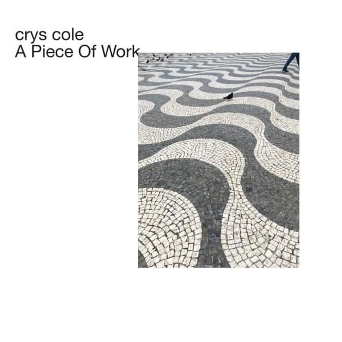 crys cole PIECE OF WORK Vinyl Record