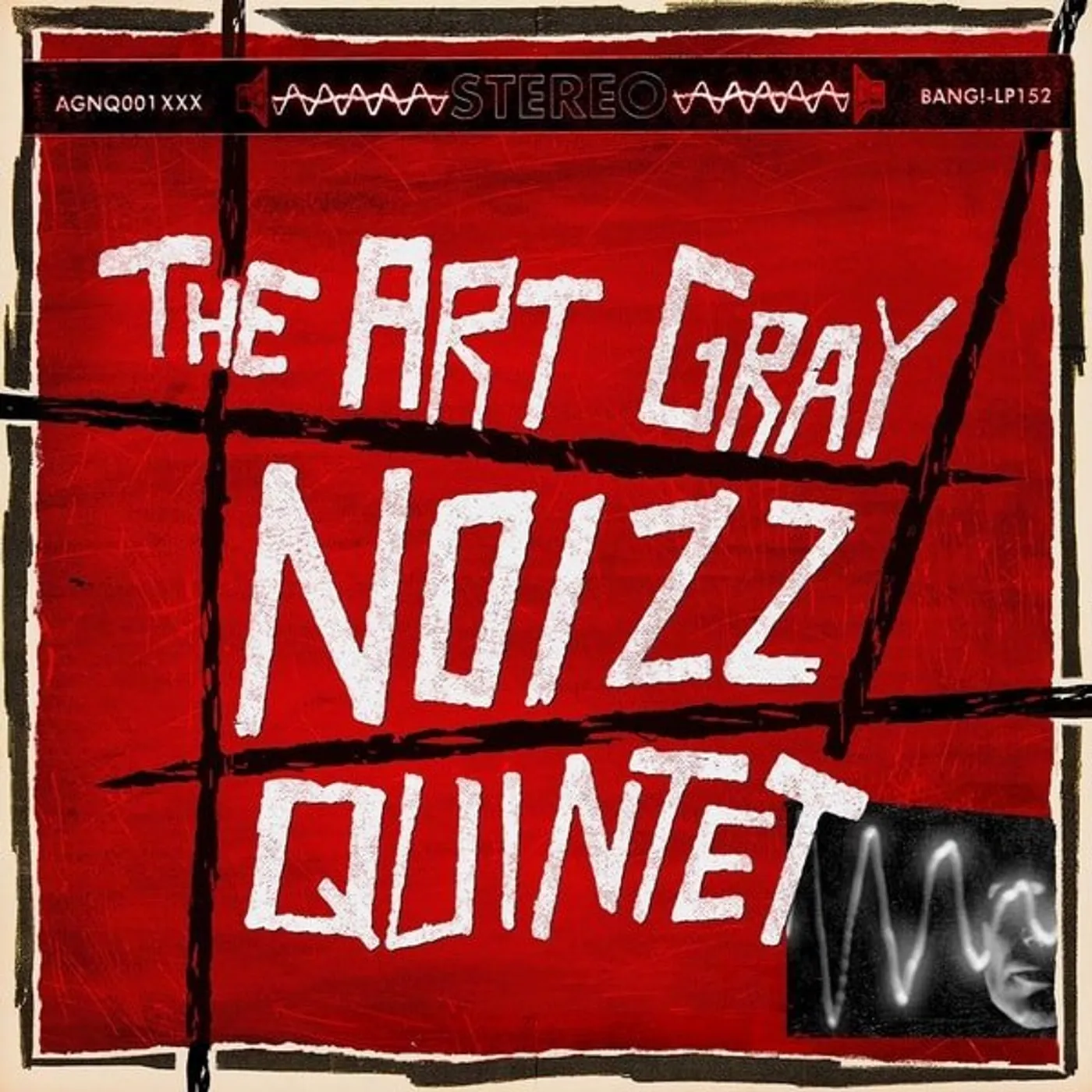  ART GRAY NOIZZ QUINTET Vinyl Record