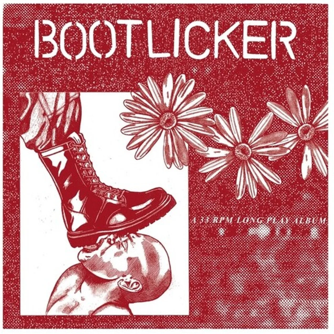 Bootlicker Vinyl Record