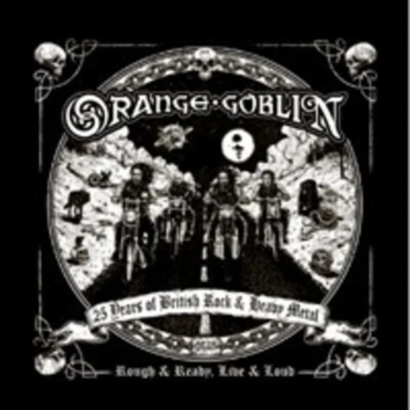 Orange Goblin ROUGH & READY LIVE & LOUD Vinyl Record