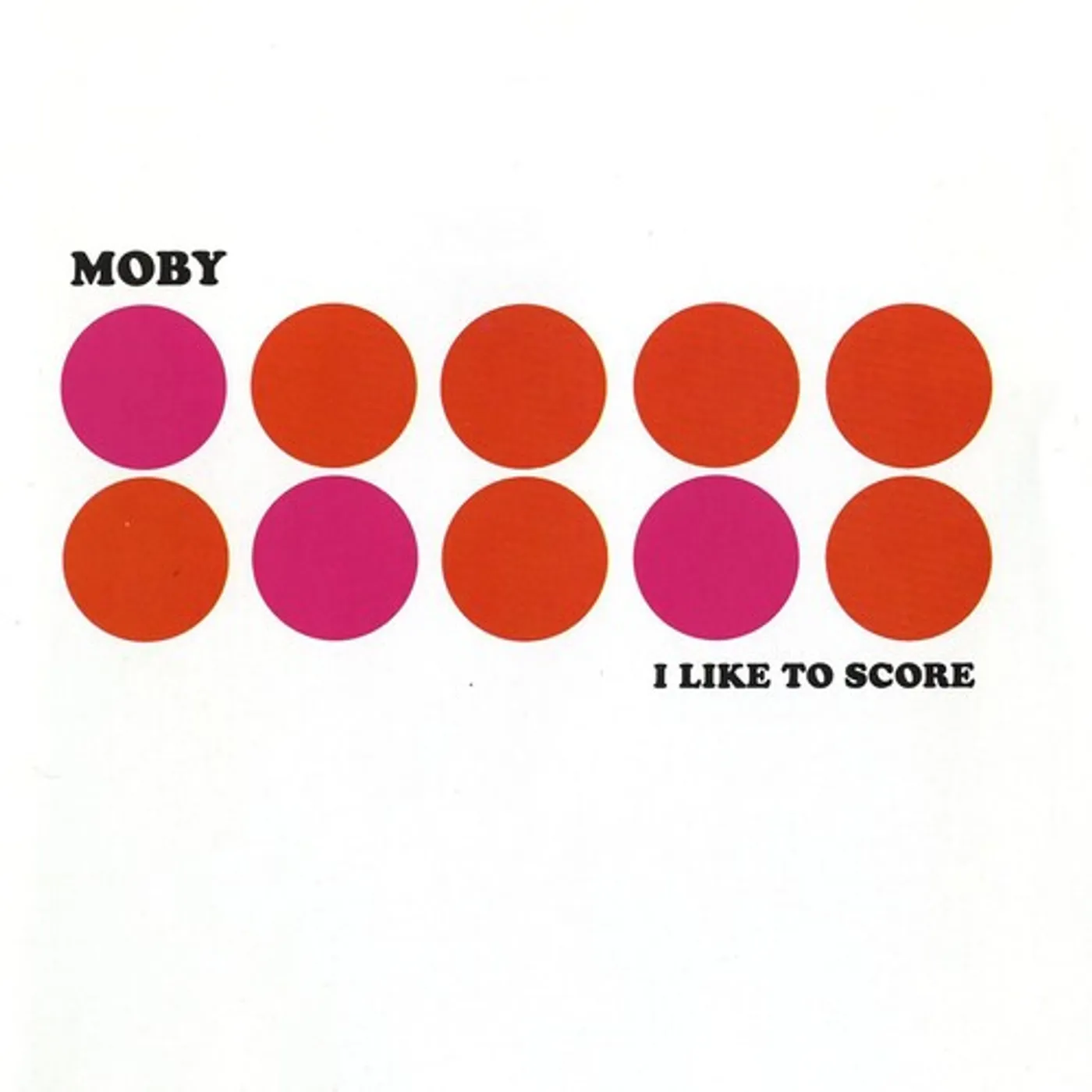 Moby I Like To Score (Pink) Vinyl Record