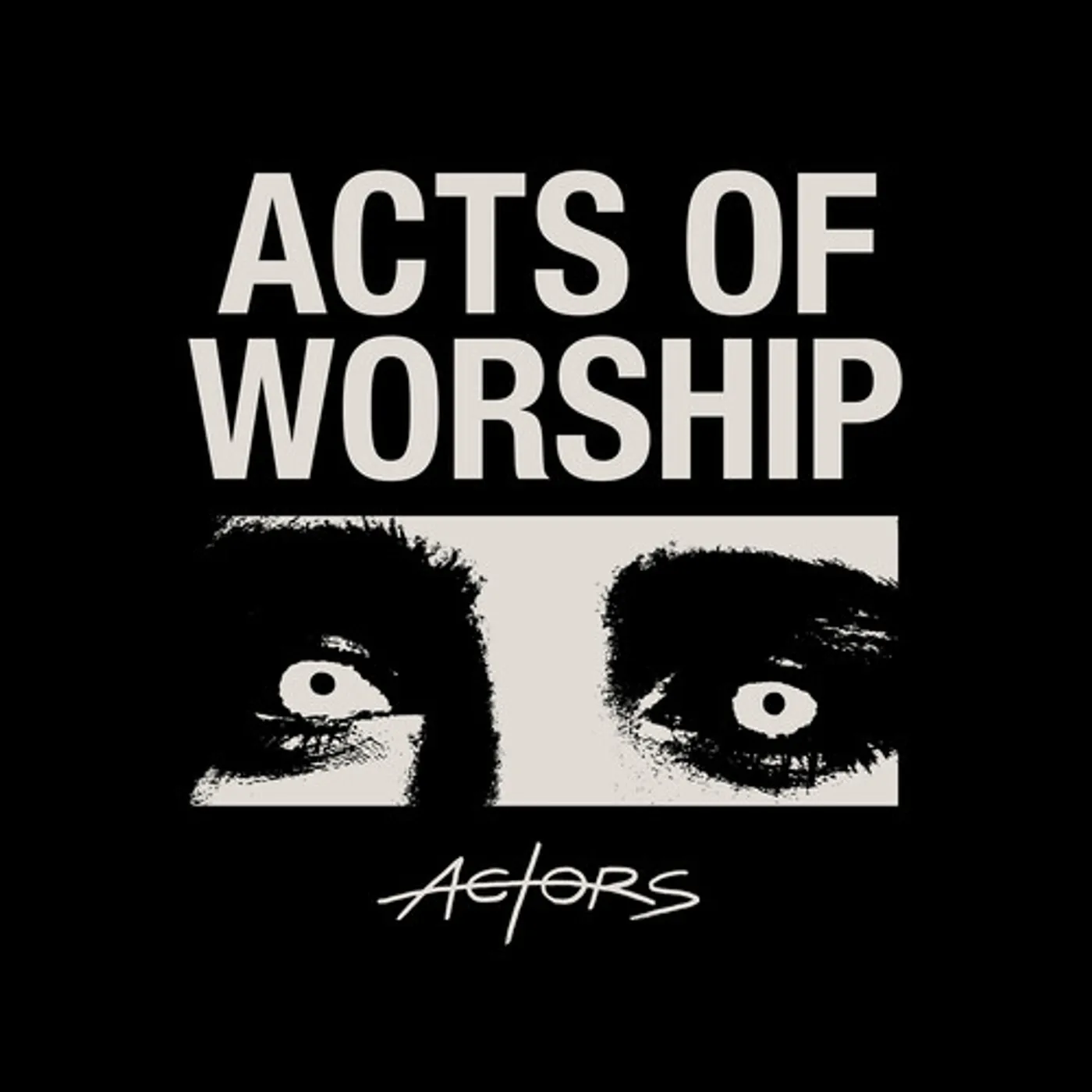 ACTORS Acts of Worship Vinyl Record