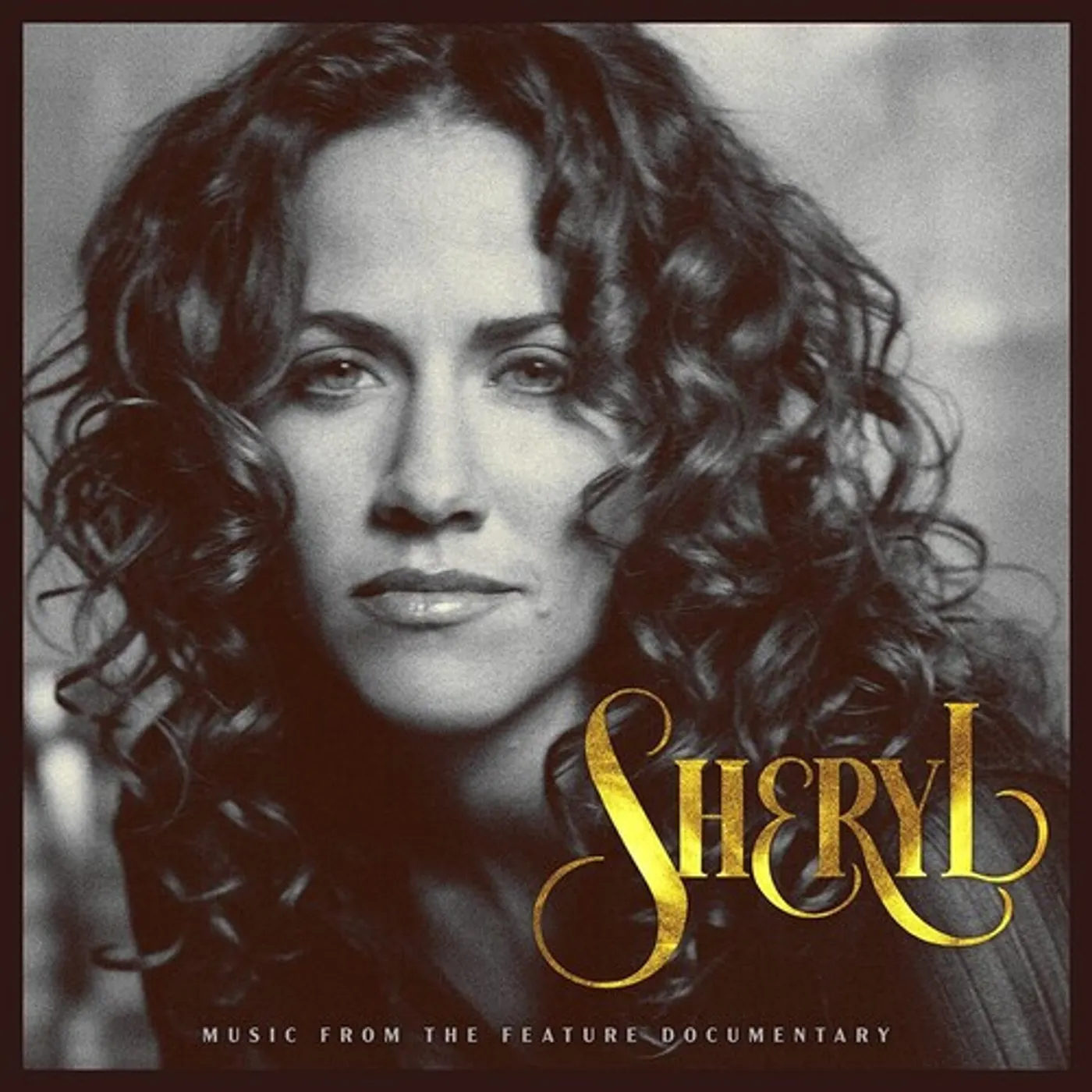 Sheryl Crow SHERYL: MUSIC FROM THE FEATURE DOCUMENTARY CD