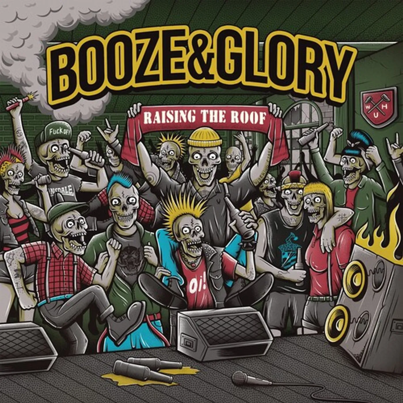 Booze & Glory Raising The Roof Vinyl Record