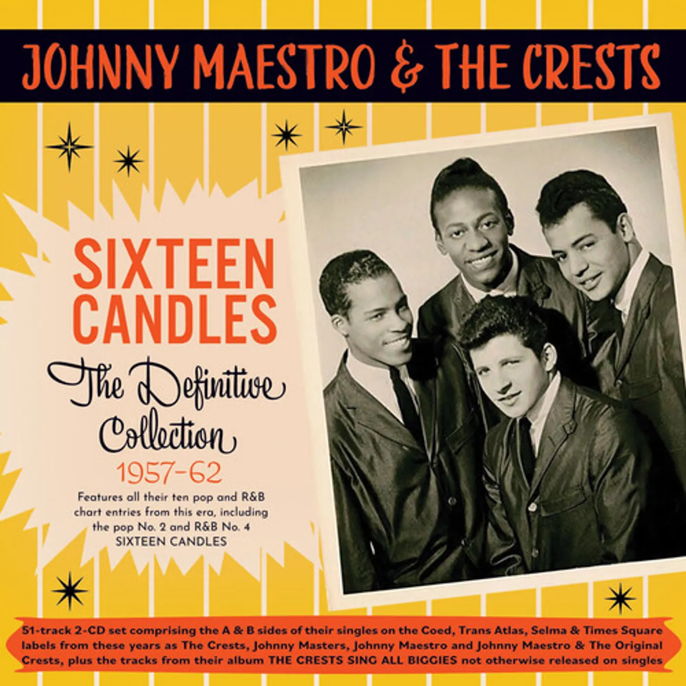 Johnny Maestro & The Crests SIXTEEN CANDLES: THE DEFINITIVE COLLECTION 1957-62 CD
