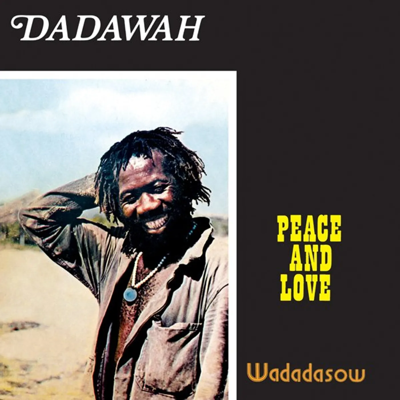 Dadawah PEACE & LOVE / WADADASOW Vinyl Record