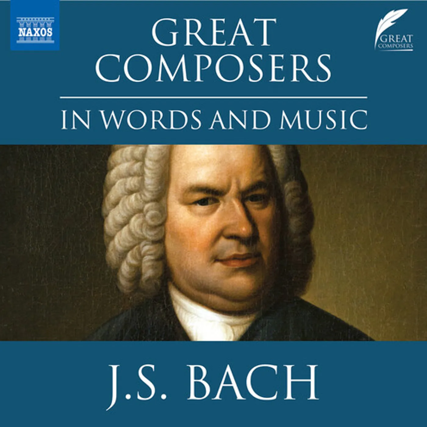 J.S. Bach J. S. GREAT COMPOSERS IN CD