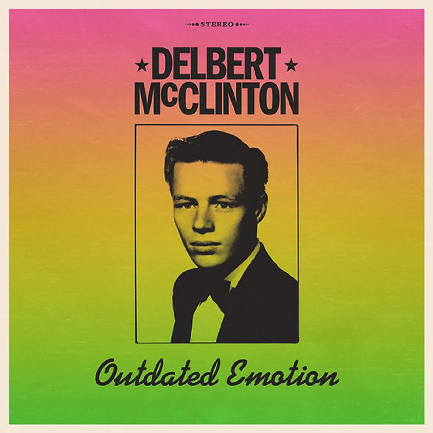 Delbert McClinton Outdated Emotion Vinyl Record