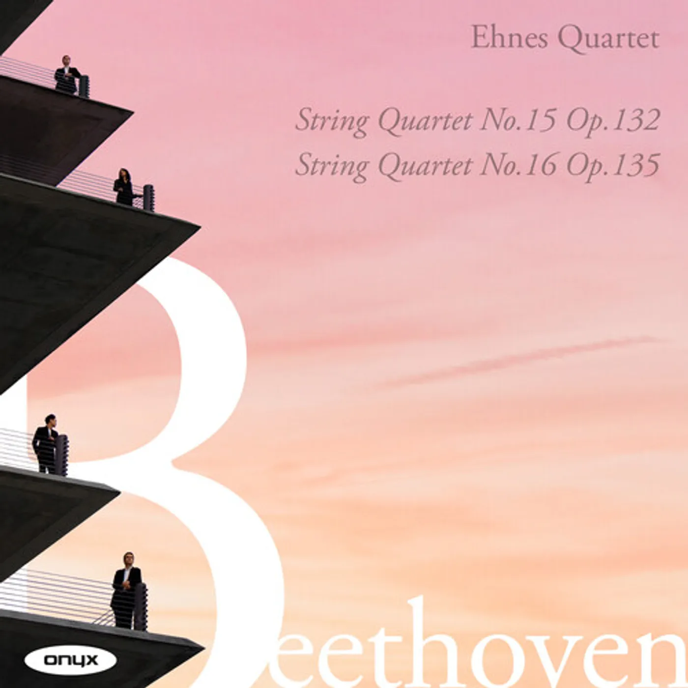 Ehnes Quartet BEETHOVEN: STRING QUARTETS NOS. 15 & 16 CD