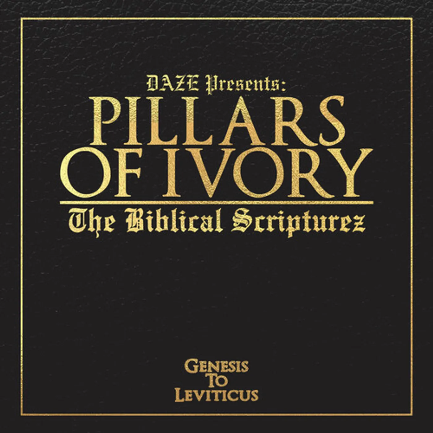 Pillars of Ivory BIBLICAL SCRIPTUREZ CD