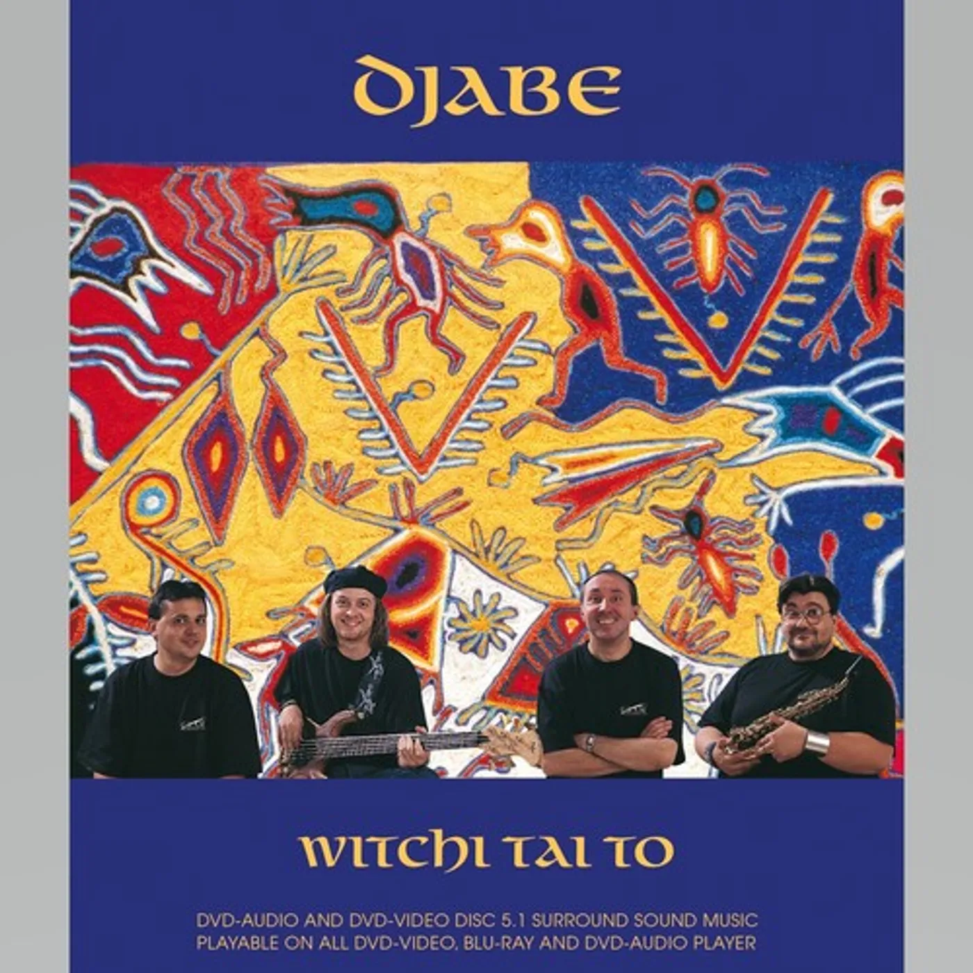 Djabe WITCHI TAI TO DVD Audio