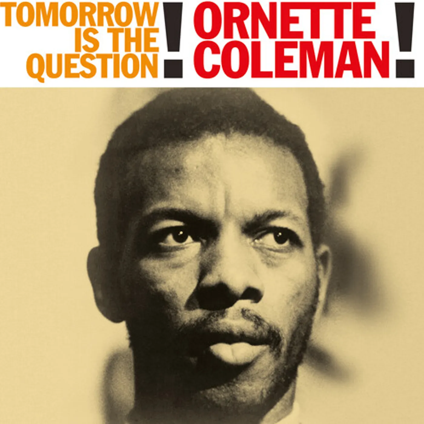 Ornette Coleman TOMORROW IS THE QUESTION Vinyl Record