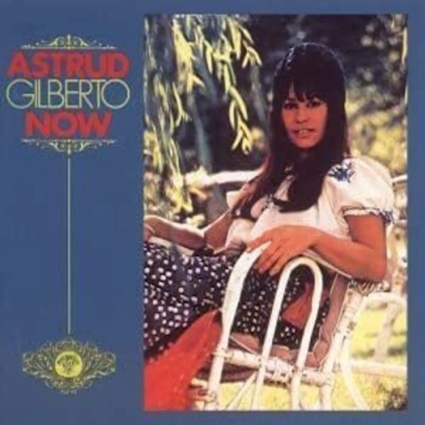Astrud Gilberto NOW CD