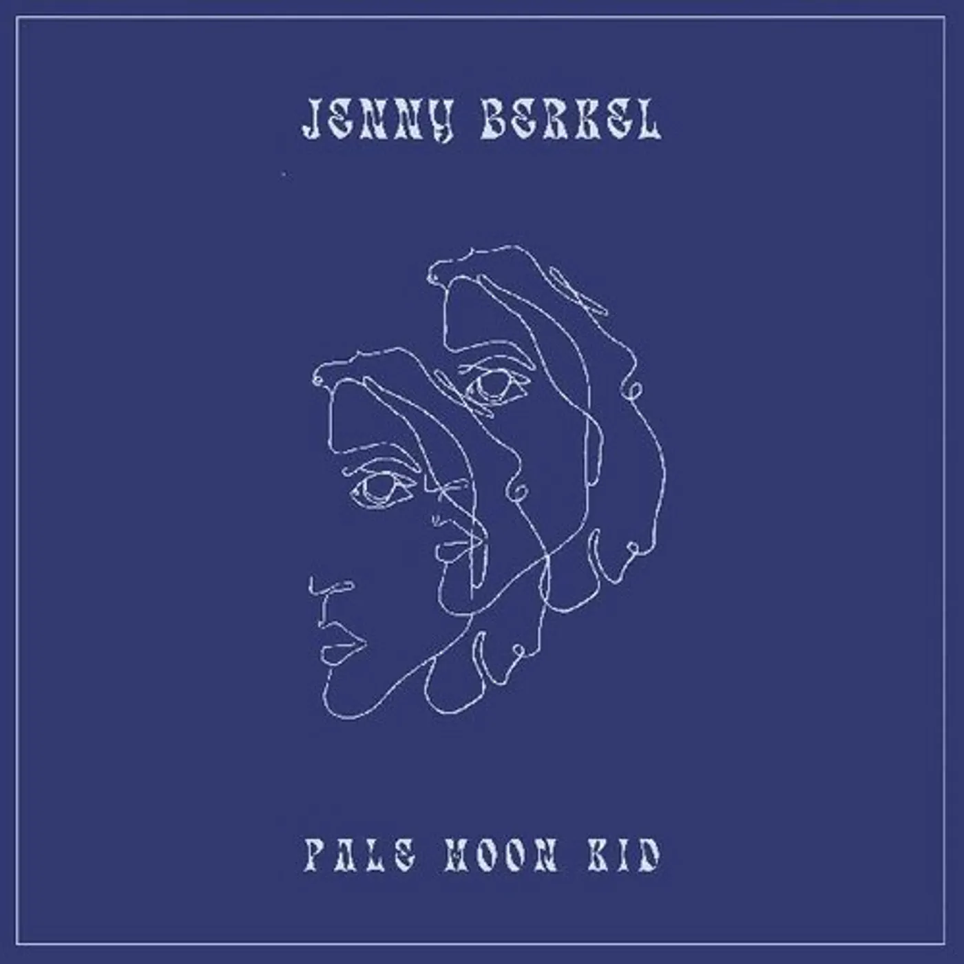 Jenny Berkel Pale Moon Kid Vinyl Record