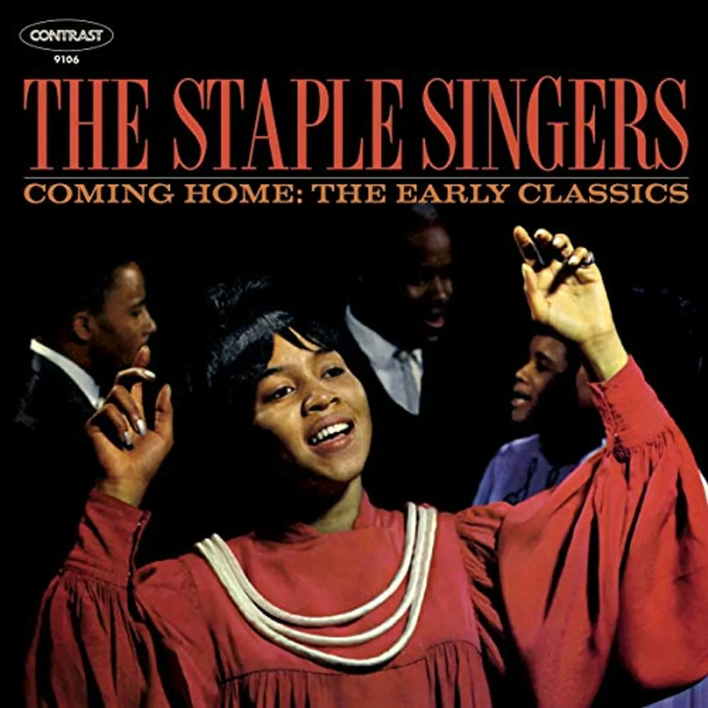 The Staple Singers COMING HOME: EARLY CLASSICS CD