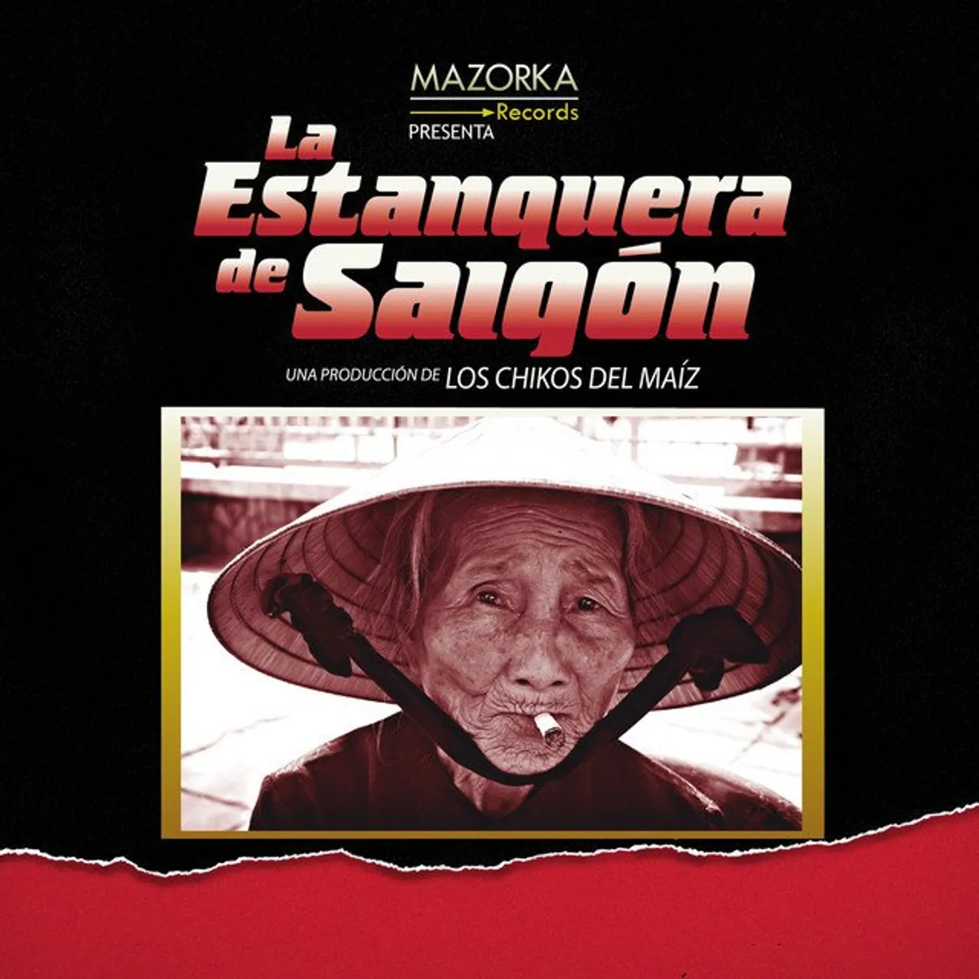 Los Chikos del Maiz La Estanquera De Saigon Vinyl Record