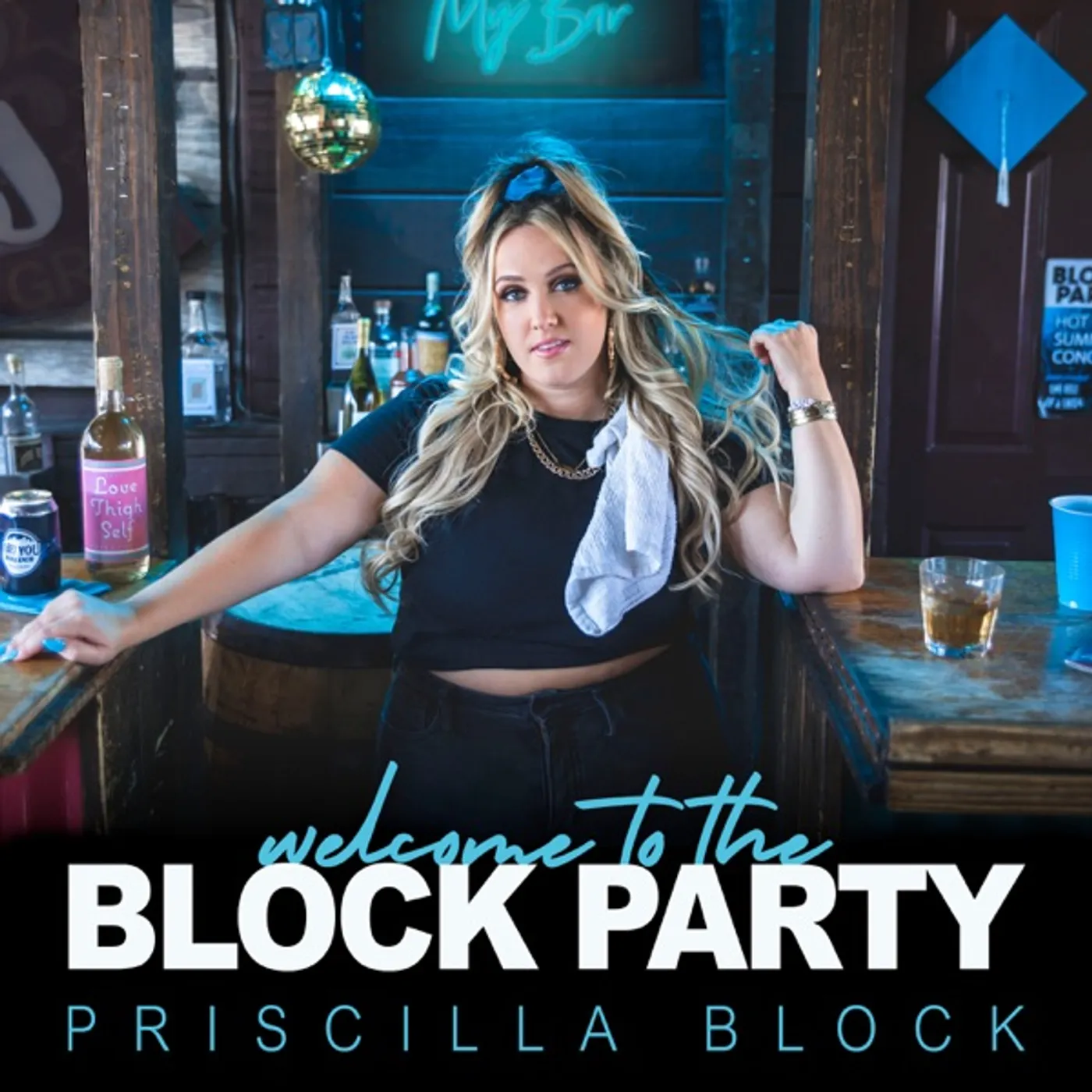Priscilla Block WELCOME TO THE BLOCK PARTY Vinyl Record