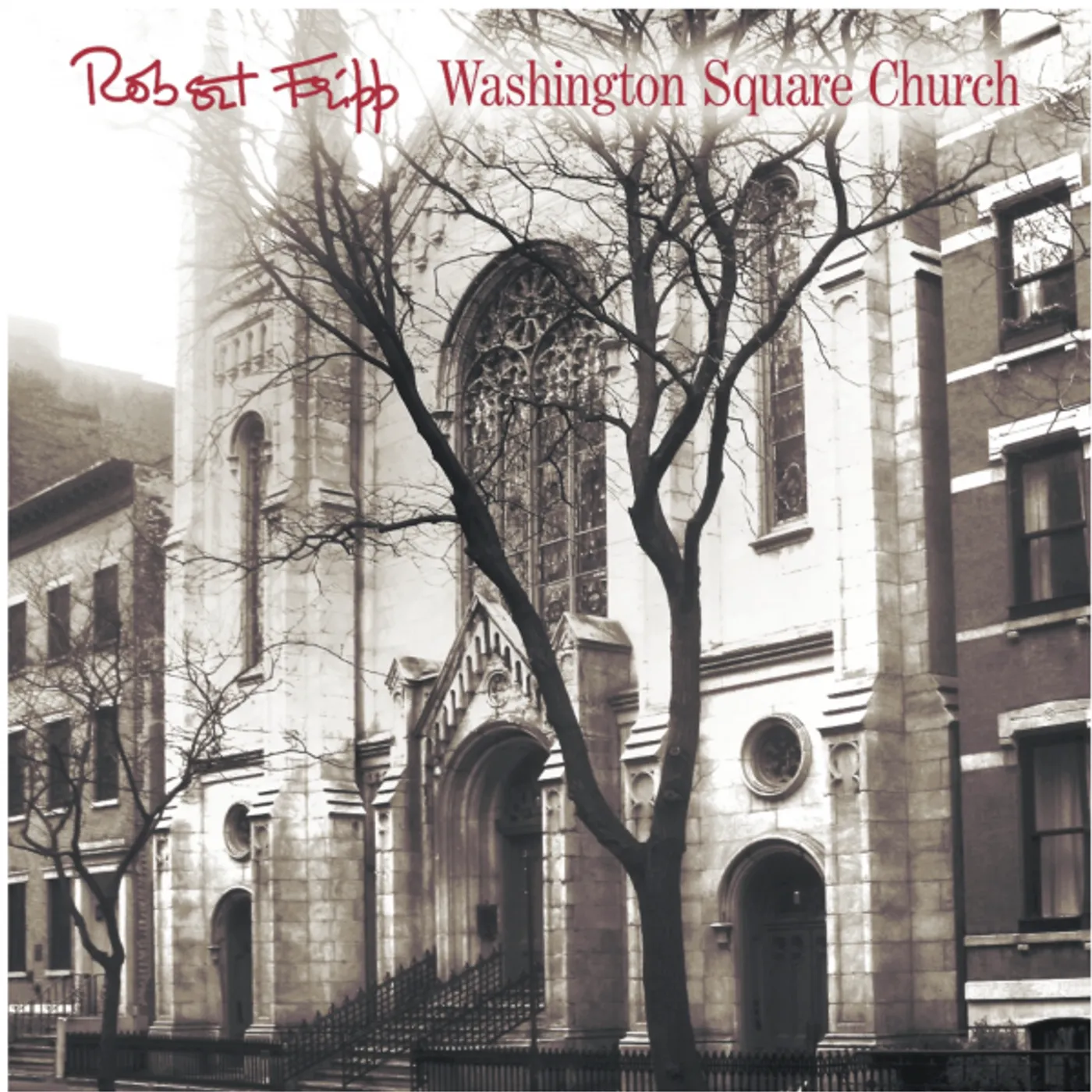 Robert Fripp Washington Square Church Vinyl Record