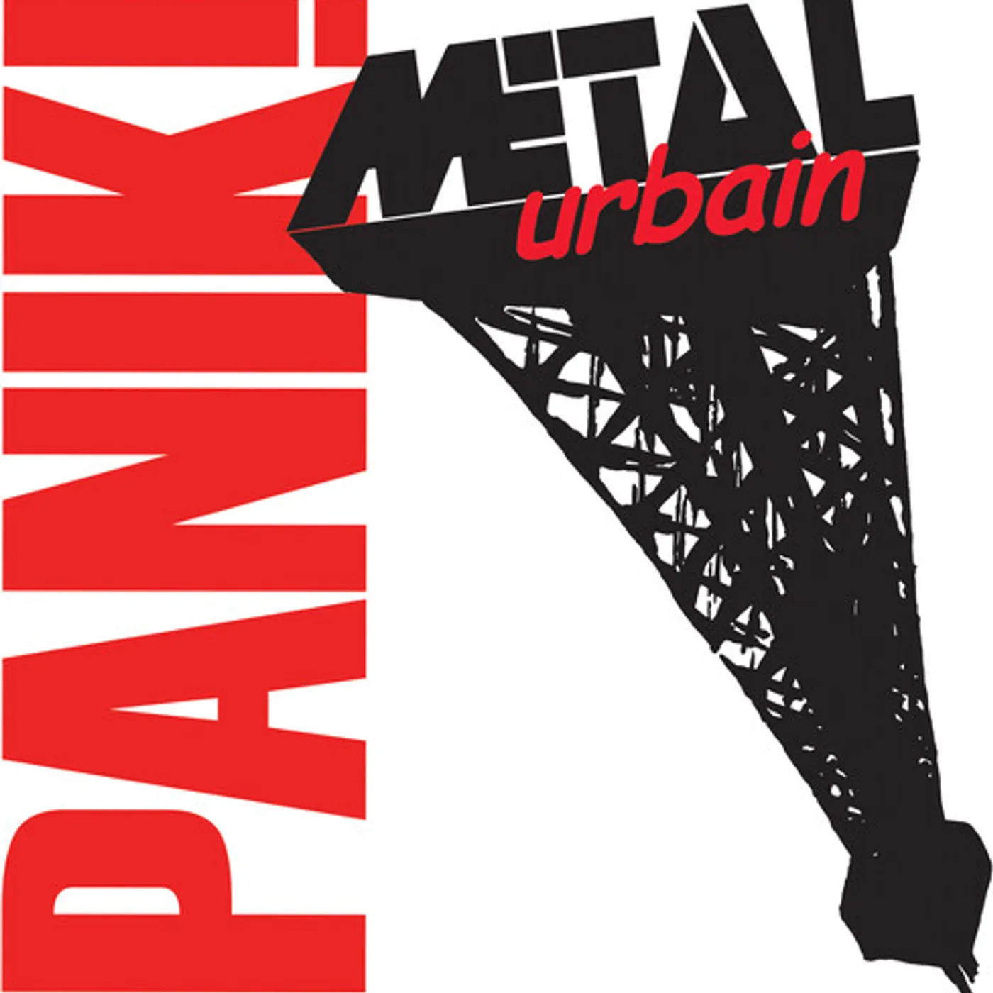 Métal Urbain PANIK CD