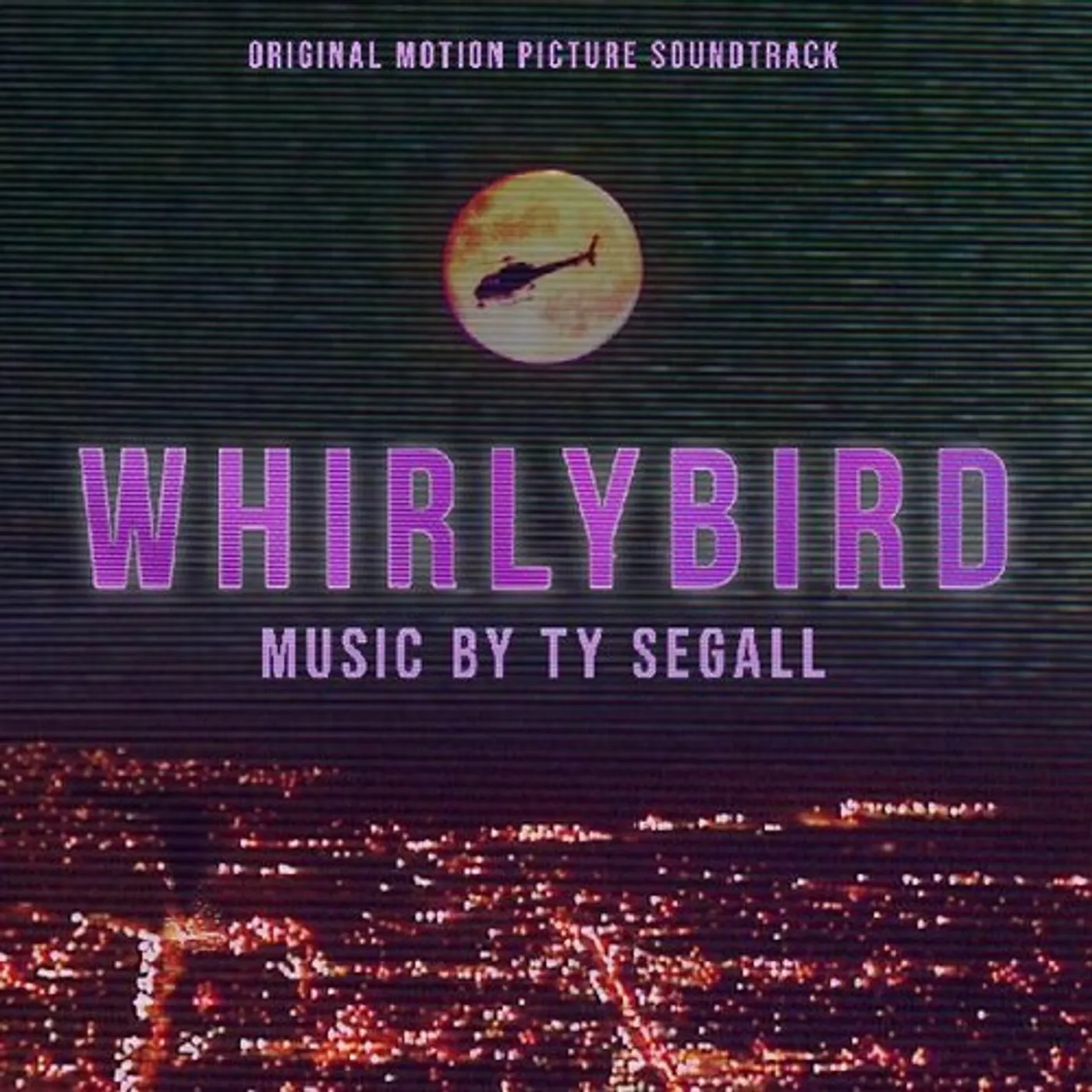 Ty Segall Whirlybird - Original Soundtrack Vinyl Record
