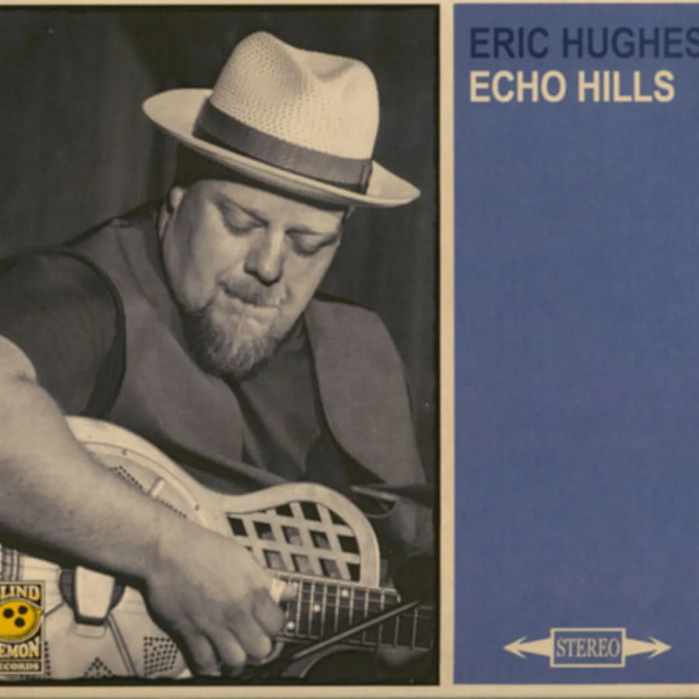 Eric Hughes Band ECHO HILLS CD