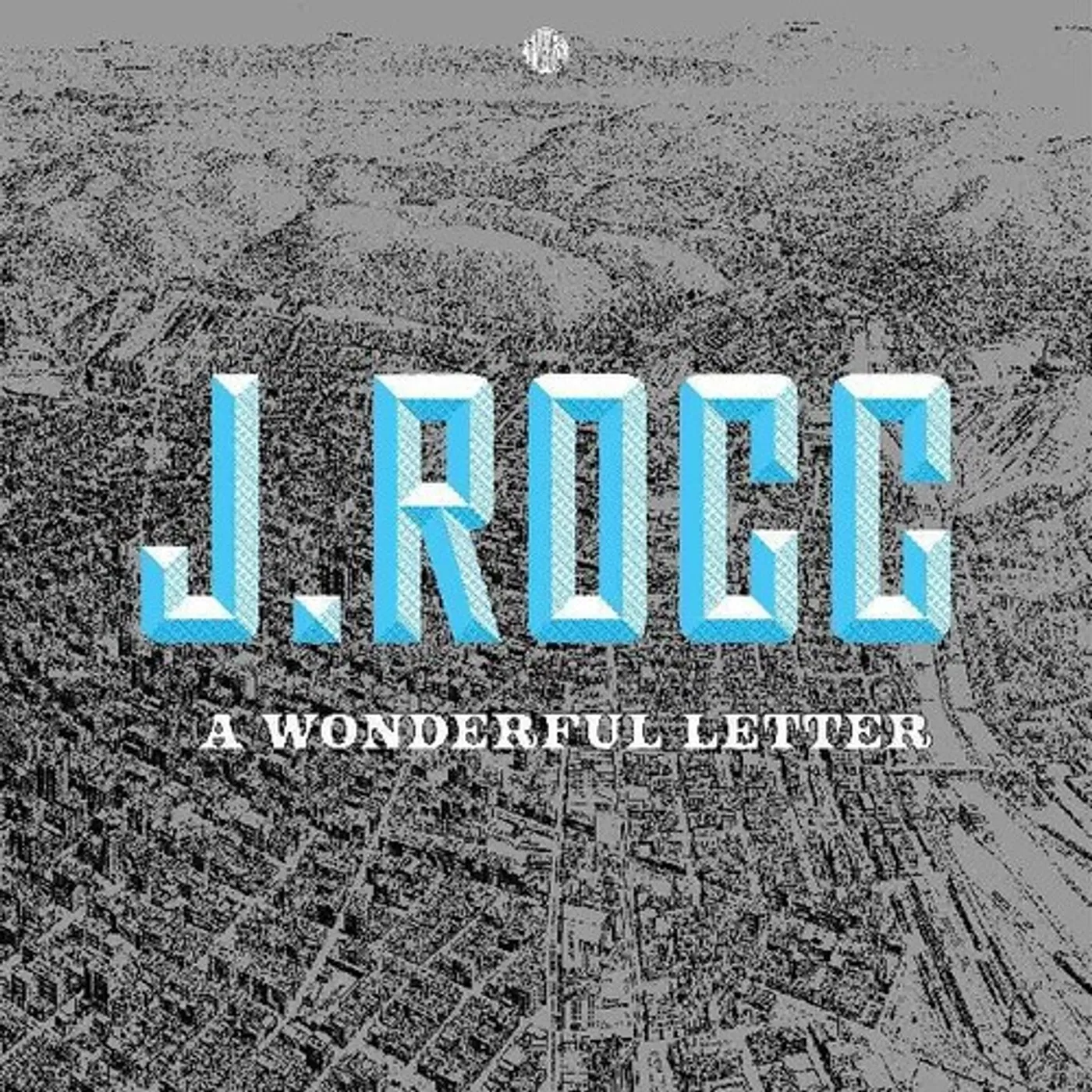 J Rocc WONDERFUL LETTER Vinyl Record