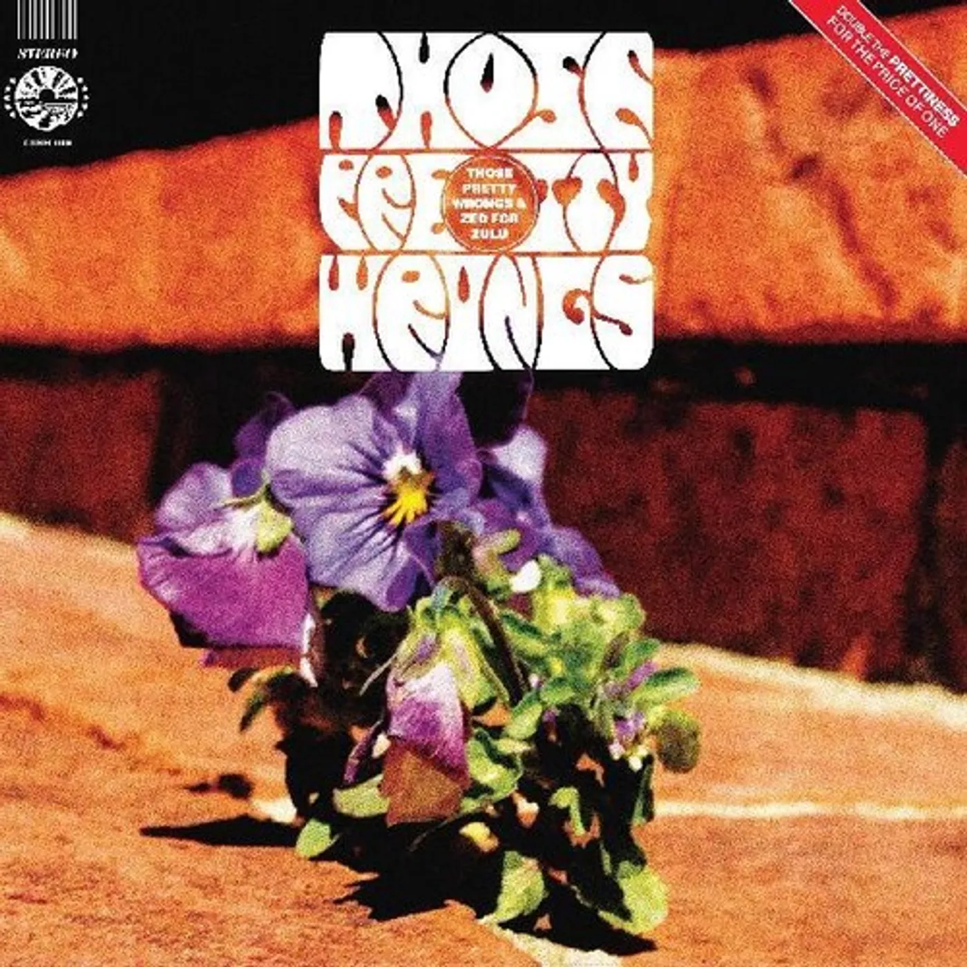 THOSE PRETTY WRONGS / ZED FOR ZULU Vinyl Record