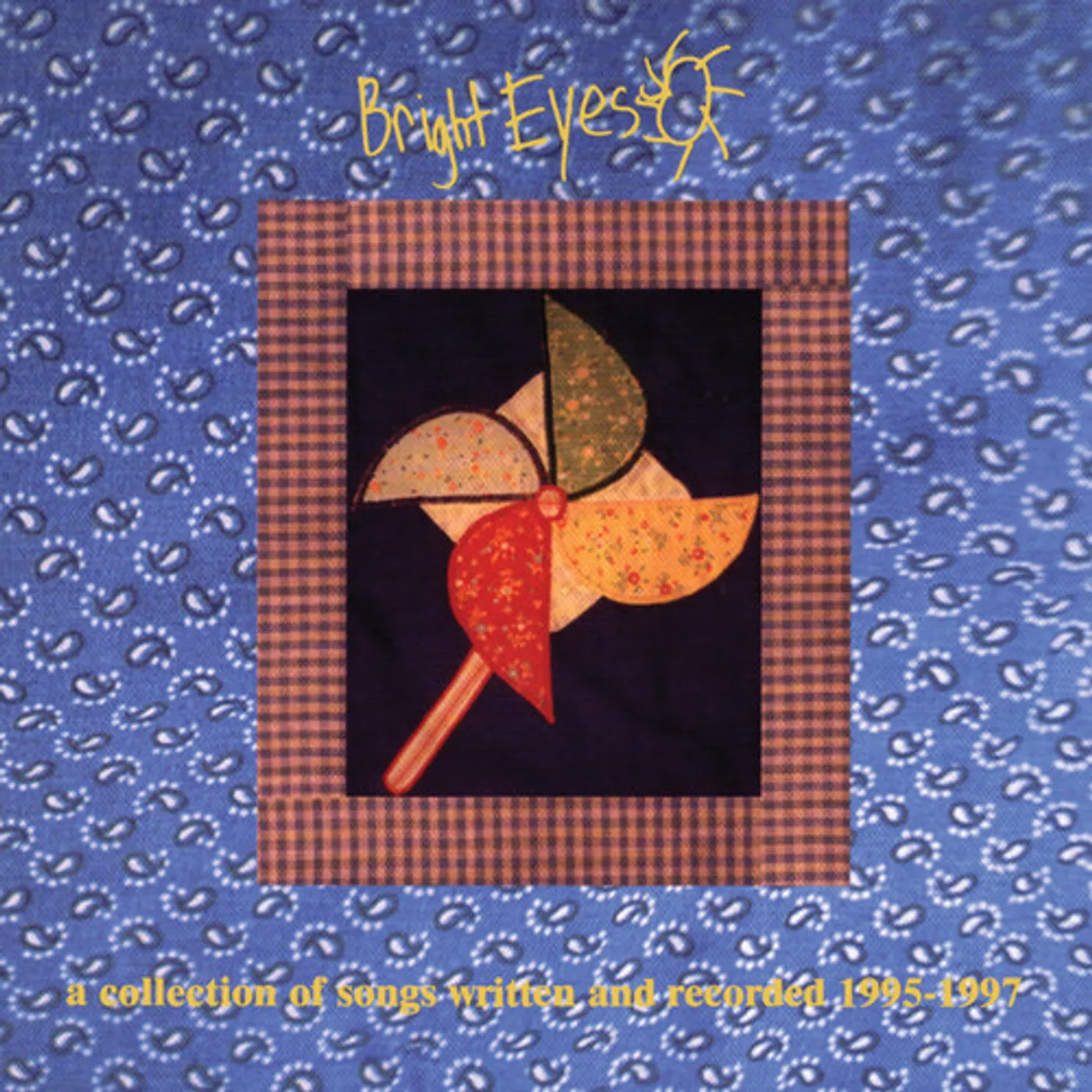 Bright Eyes Collection Of Songs Written And Recorded 1995-1997 (2LP) Vinyl Record