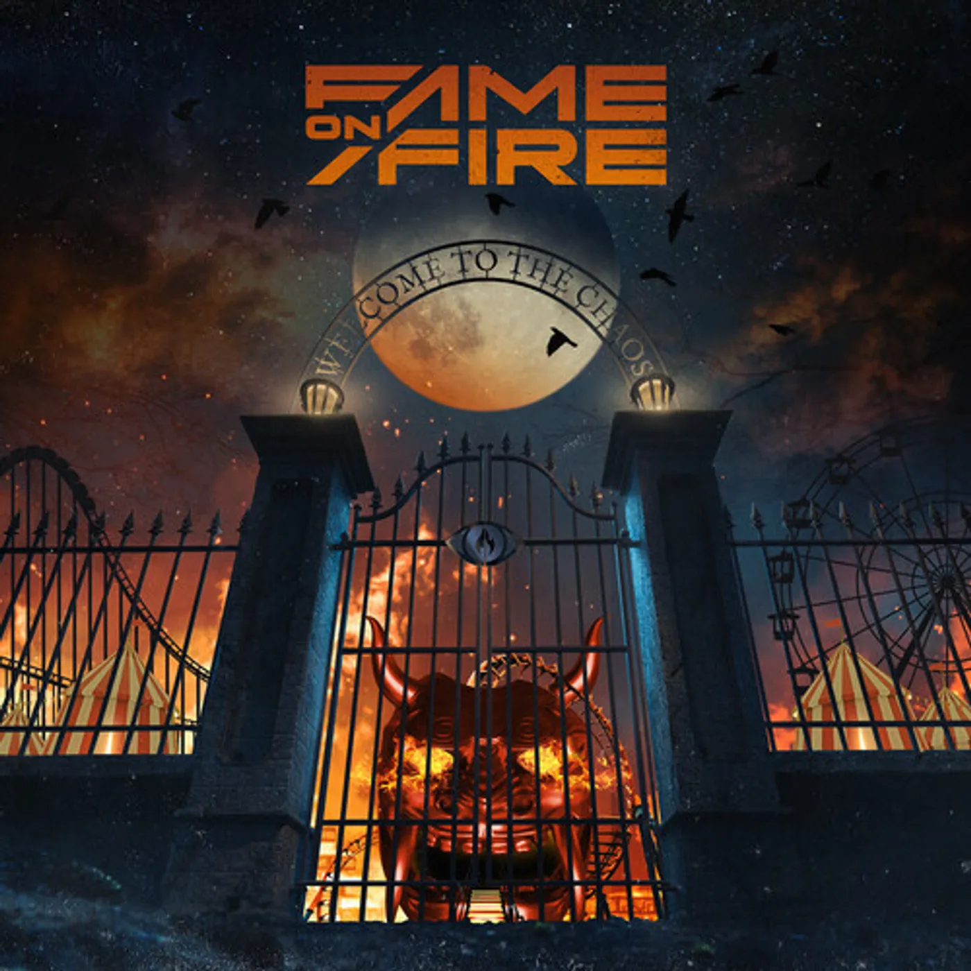 Fame on Fire WELCOME TO THE CHAOS CD