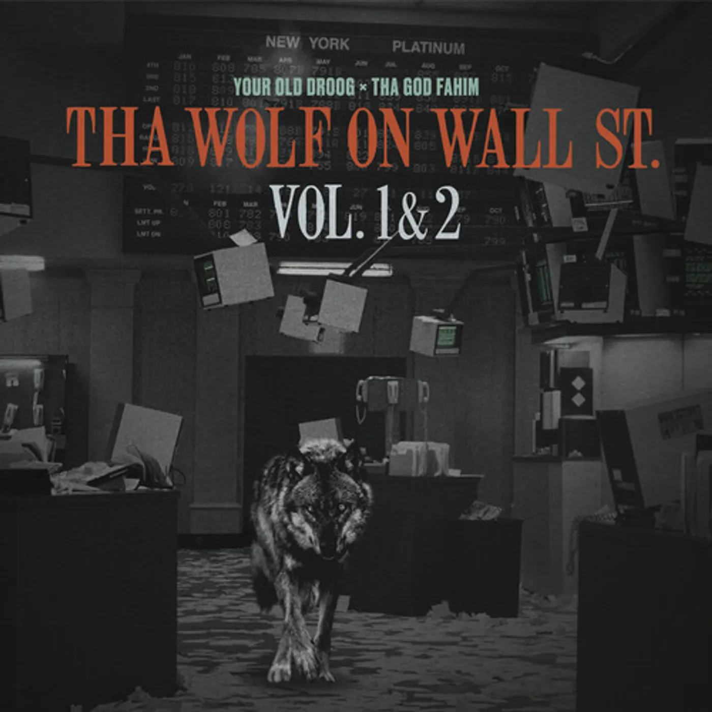 Your Old Droog & Tha God Fahim WOLF ON WALL ST. VOL. 1 & 2 CD