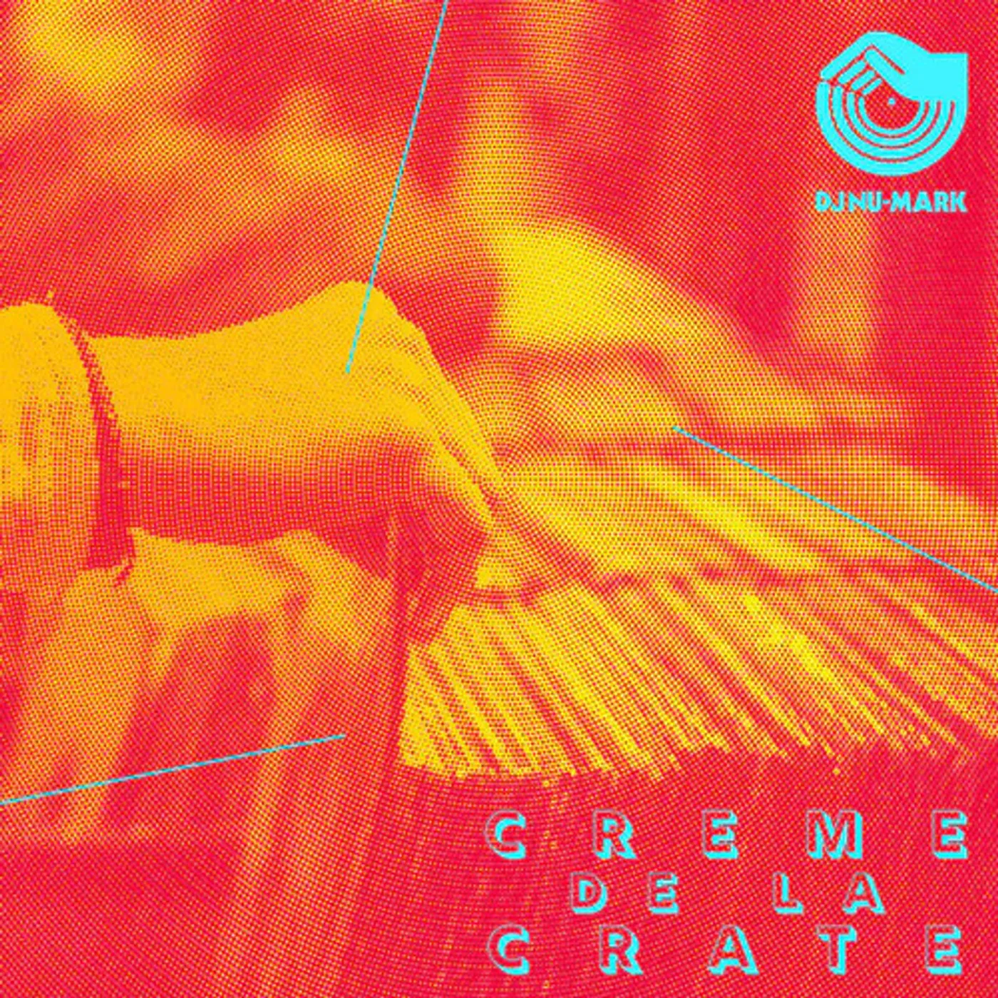 DJ Nu-Mark CREME DE LA CRATE Vinyl Record