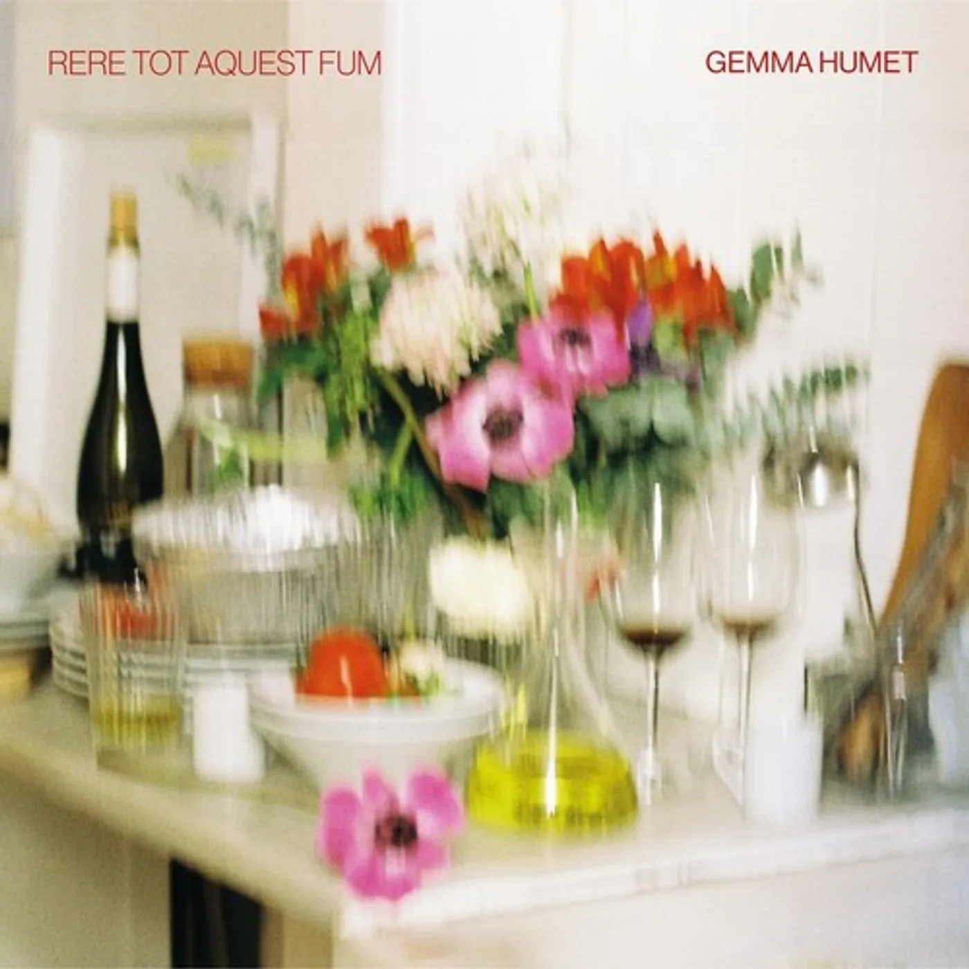 Gemma Humet RERE TOT AQUEST FUM CD